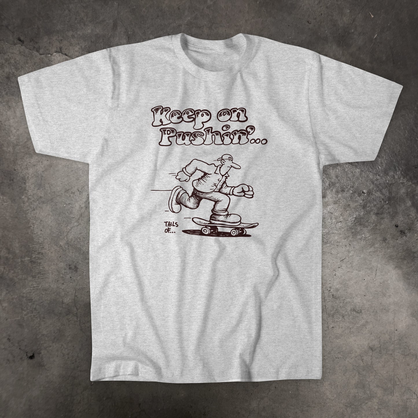 Keep On Pushin' (brown print)