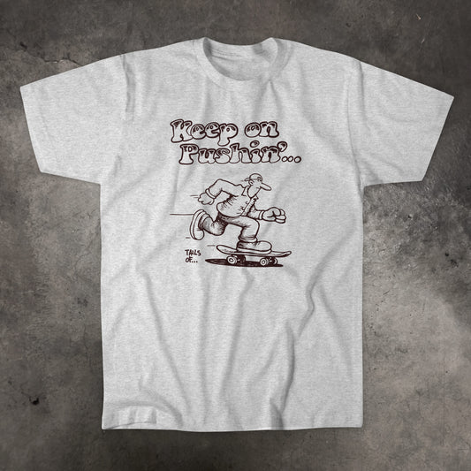 Keep On Pushin' (brown print)